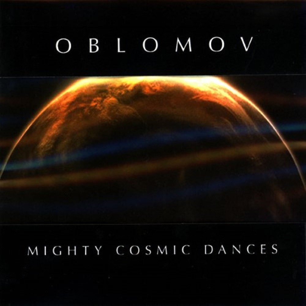 Oblomov - Mighty Cosmic Dances (2005) Cover