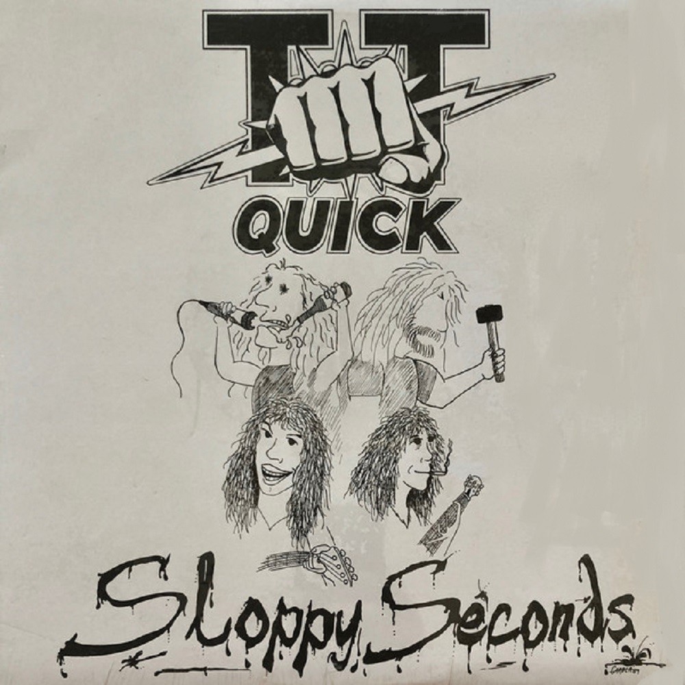 TT Quick - Sloppy Seconds (1989) Cover