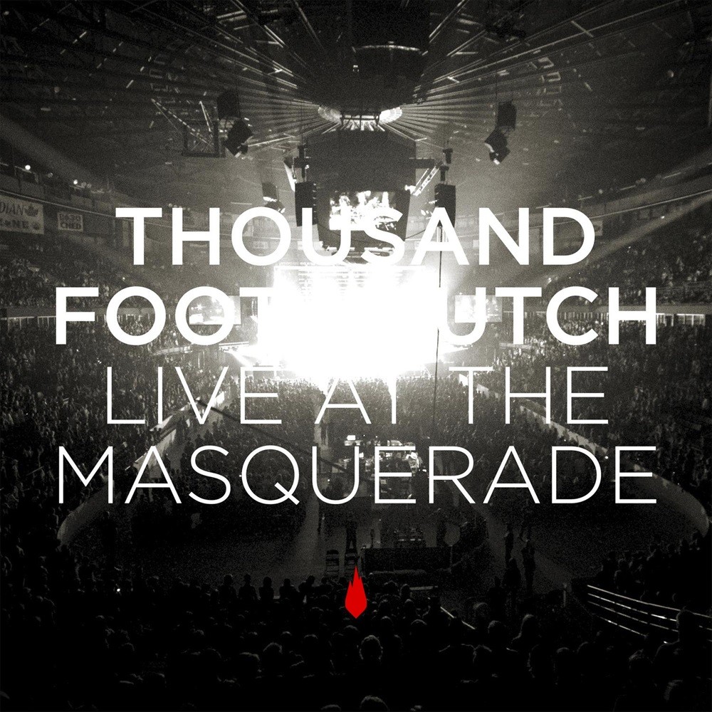 Thousand Foot Krutch - Live at the Masquerade (2011) Cover