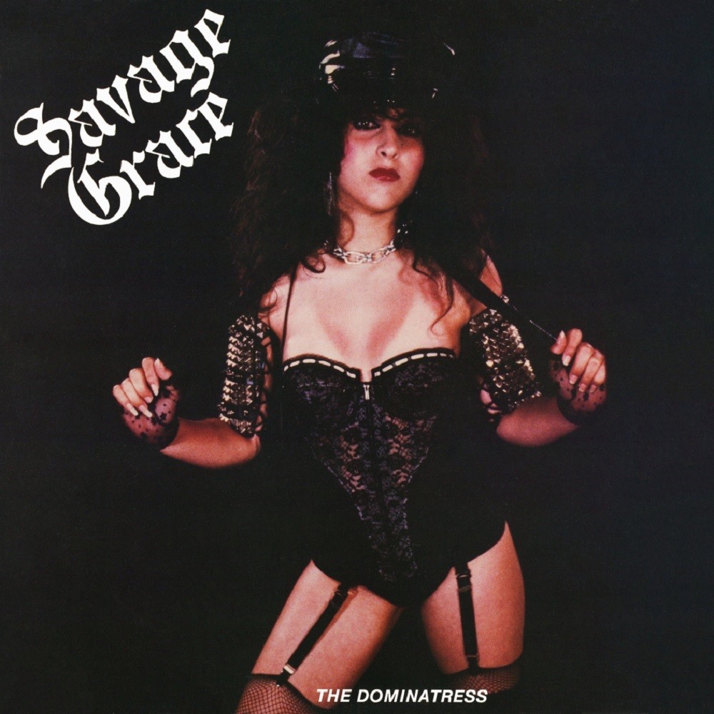Savage Grace - The Dominatress (1983) Cover