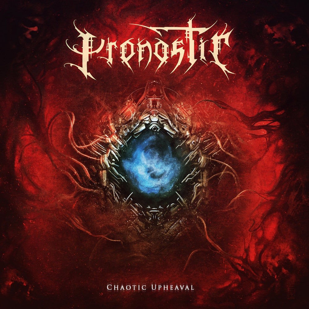 Pronostic - Chaotic Upheaval (2023) Cover