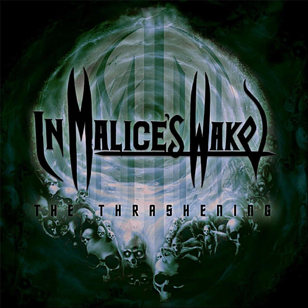 In Malice's Wake - The Thrashening (2011) Cover
