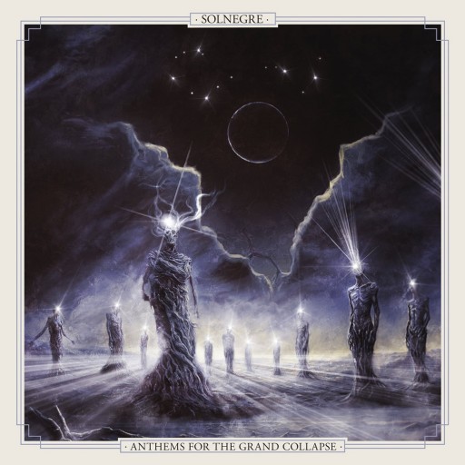 Anthems for the Grand Collapse