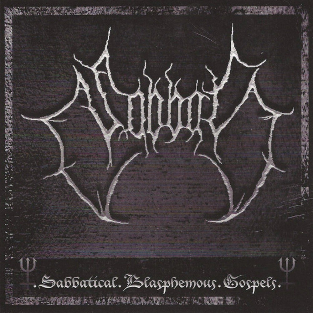 Sabbat (JPN) - Sabbatical Blasphemous Gospels (2012) Cover