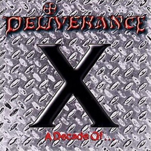 X A Decade of Deliverance