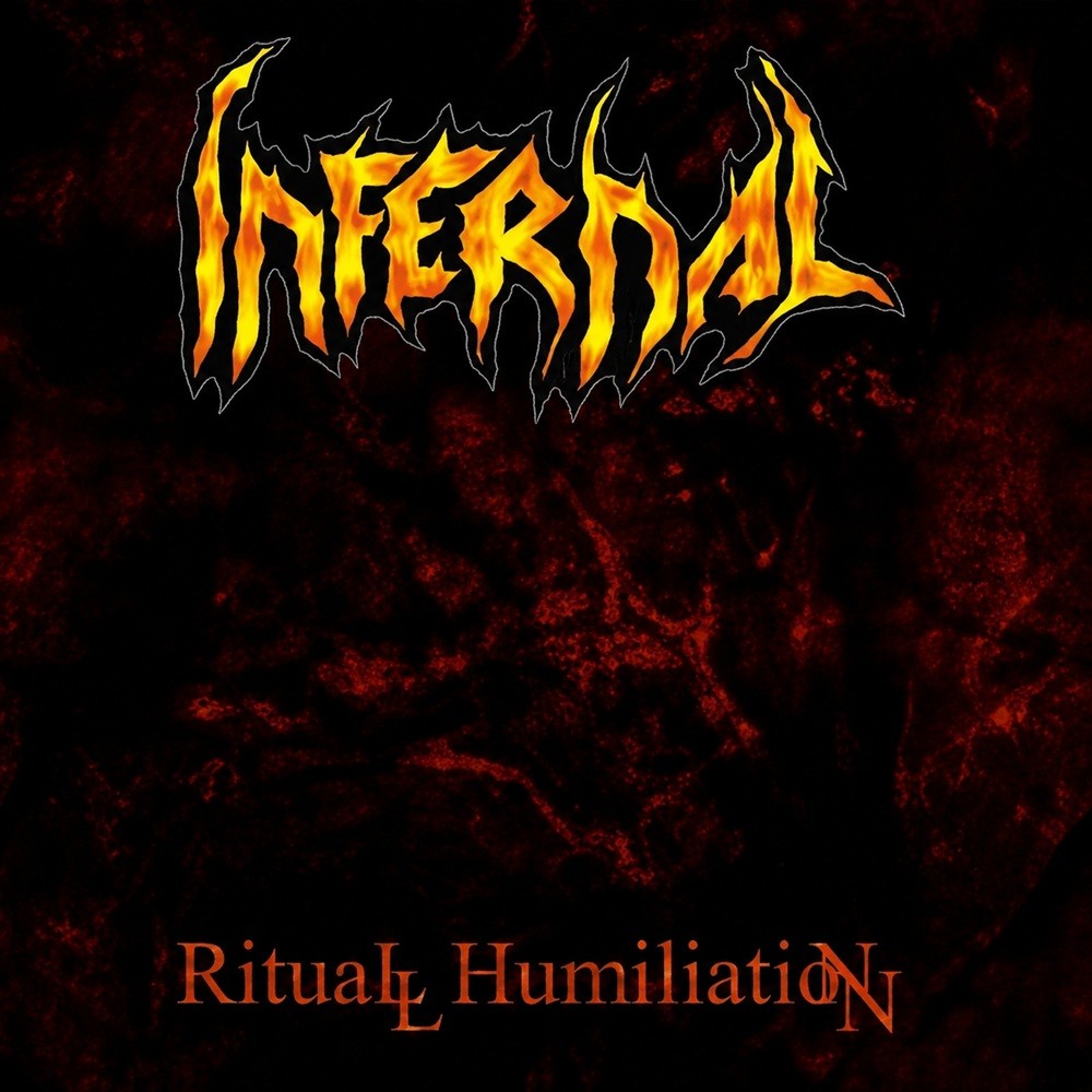 Infernal (BRA) - Ritual Humiliation