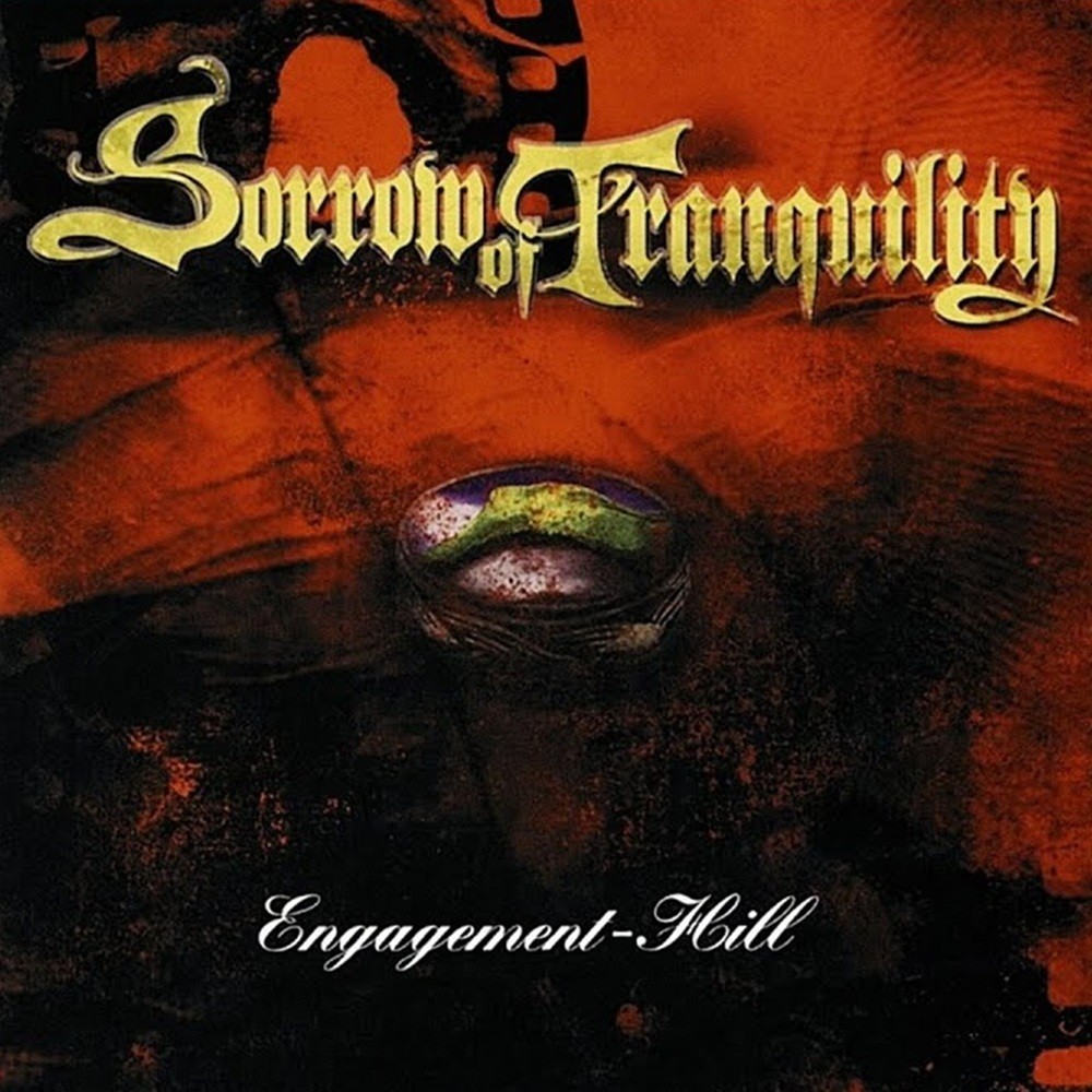 Sorrow of Tranquility - Engagement Hill (2002) Cover