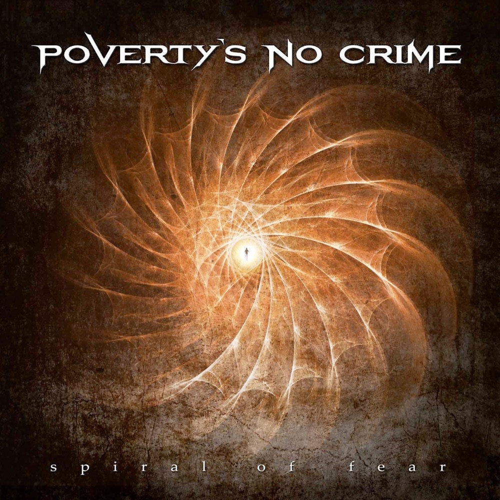 Poverty's No Crime - Spiral of Fear (2016) Cover