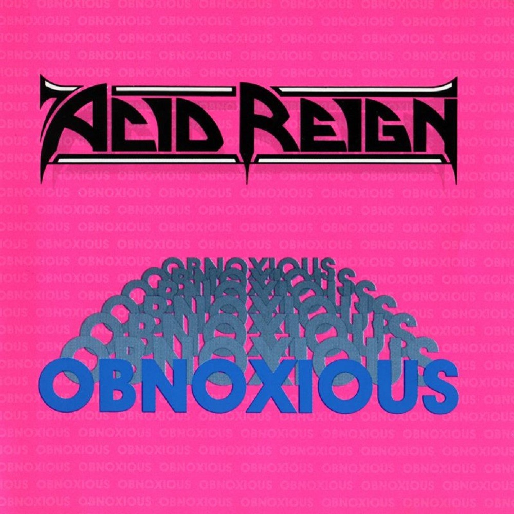 Acid Reign - Obnoxious (1990) Cover