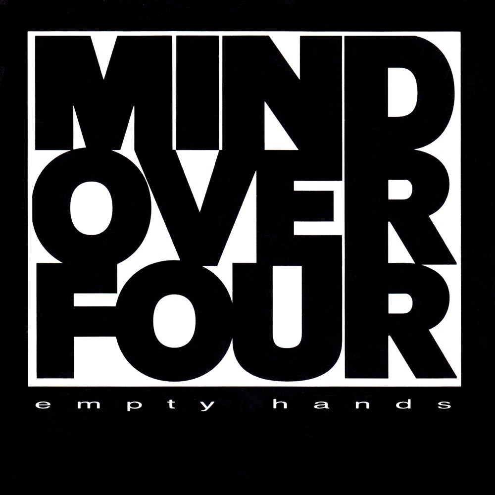 Mind Over Four - Empty Hands (1995) Cover