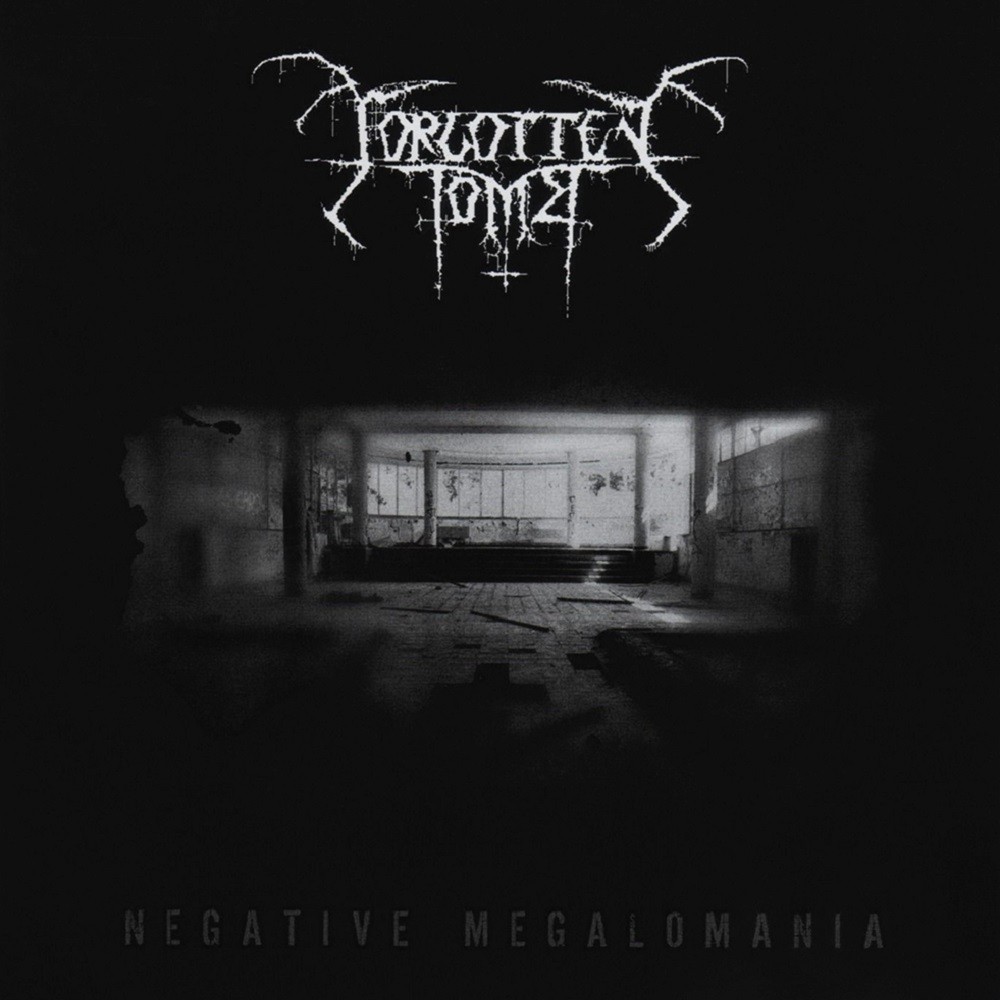 Forgotten Tomb - Negative Megalomania (2007) Cover