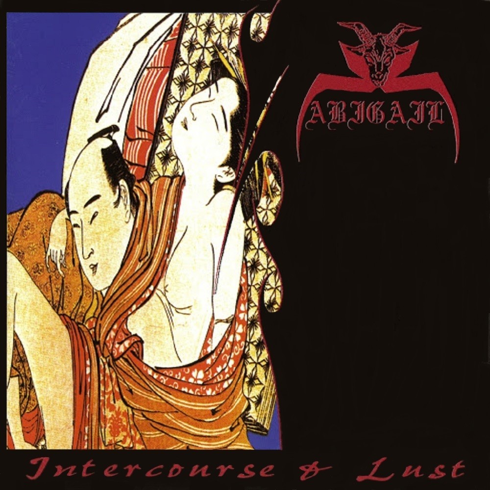 Abigail - Intercourse & Lust (1996) Cover