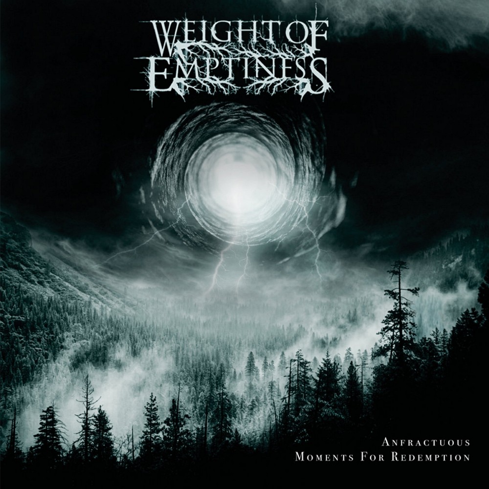 Weight of Emptiness - Anfractuous Moments for Redemption (2017) Cover