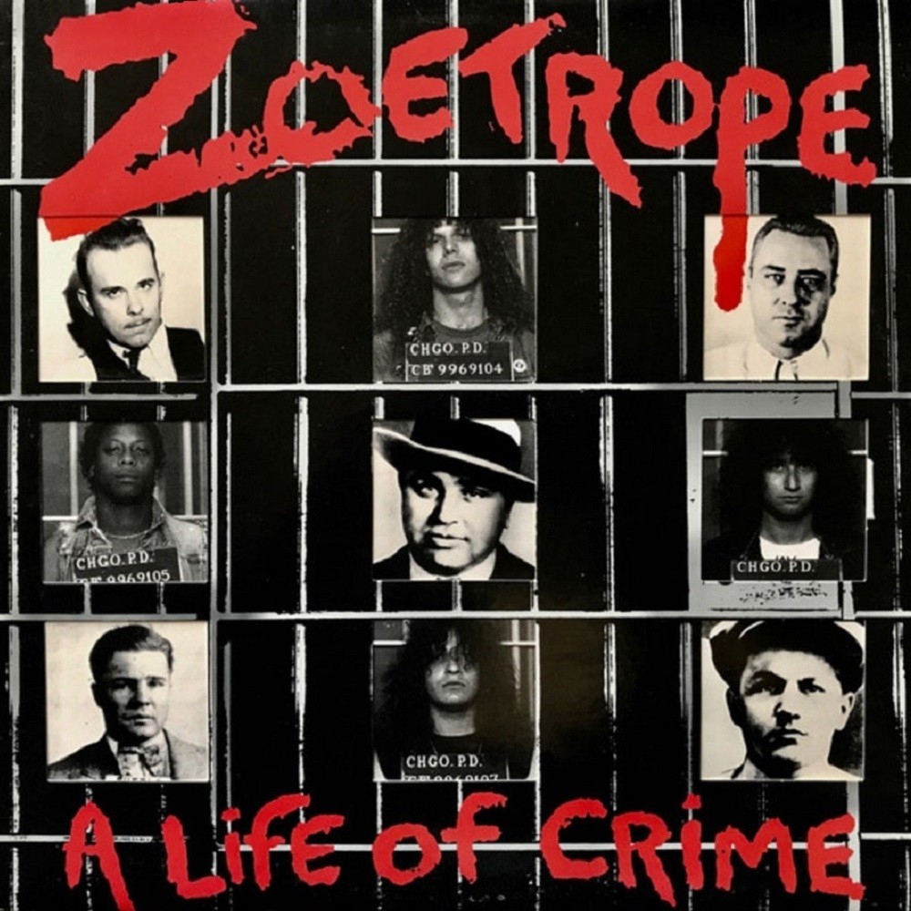 Zoetrope - A Life of Crime (1987) Cover