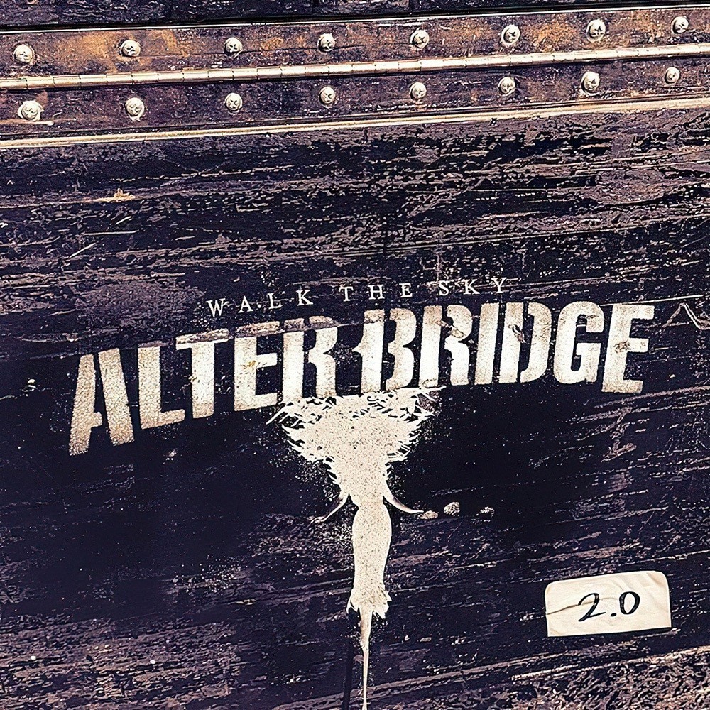 Alter Bridge - Walk the Sky 2.0 (2020) Cover