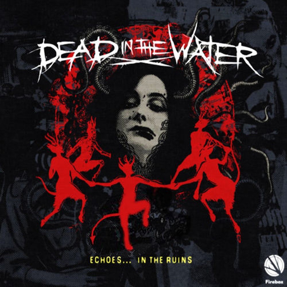 Dead in the Water - Echoes... In the Ruins (2007) Cover