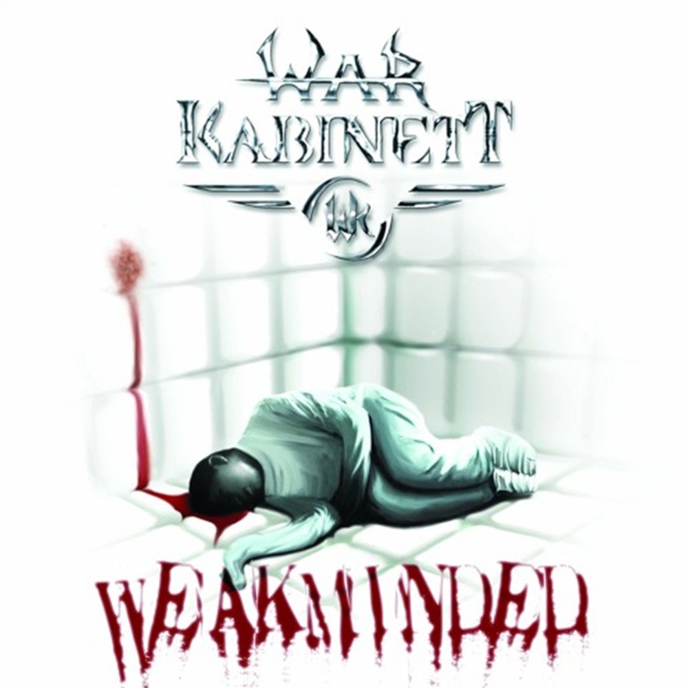 War Kabinett - Weakminded (2007) Cover