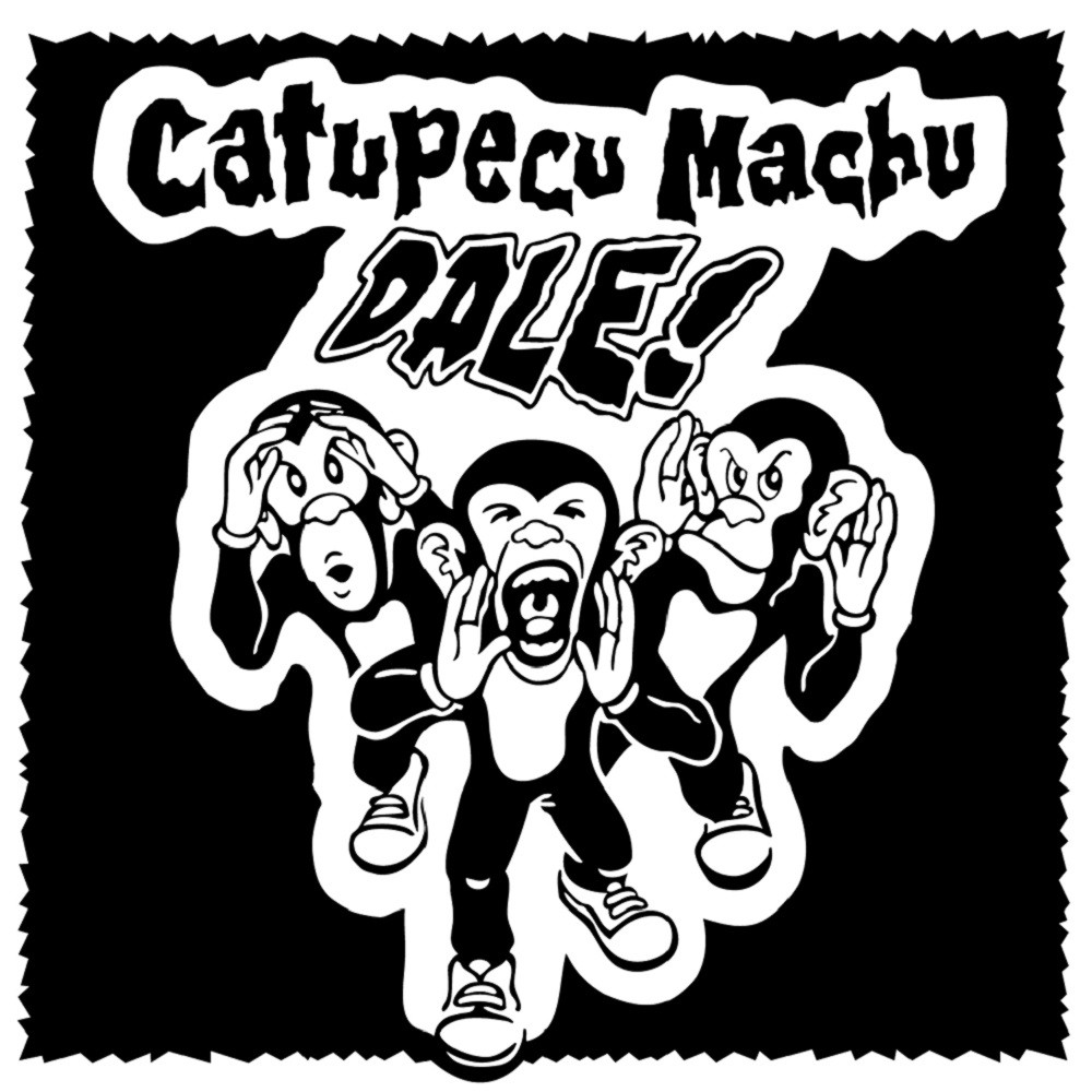 Catupecu Machu - Dale! (1997) Cover