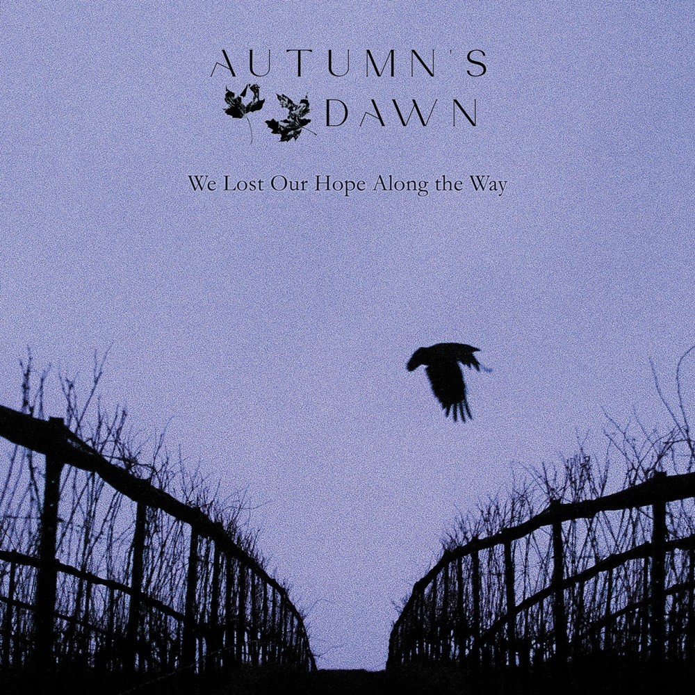 Autumn's Dawn - We Lost Our Hope Along the Way (2025) Cover