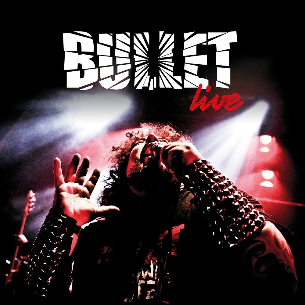 Bullet (SWE) - Live (2019) Cover
