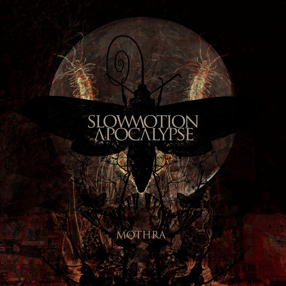 Slowmotion Apocalypse - Mothra