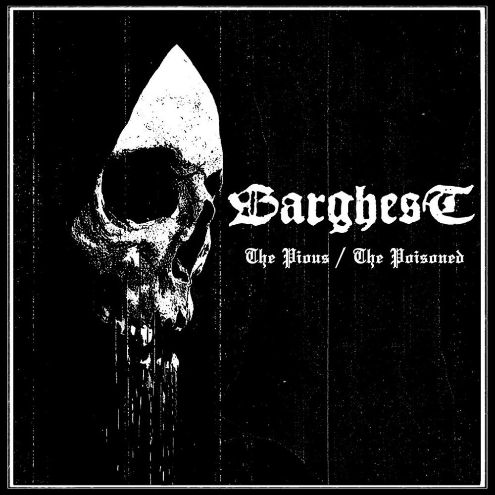 Barghest - The Pious / The Poisoned (2019) Cover