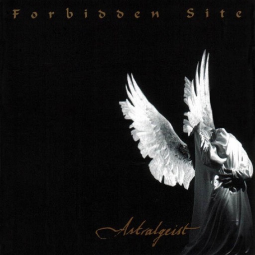 Forbidden Site - Astralgeist 1999