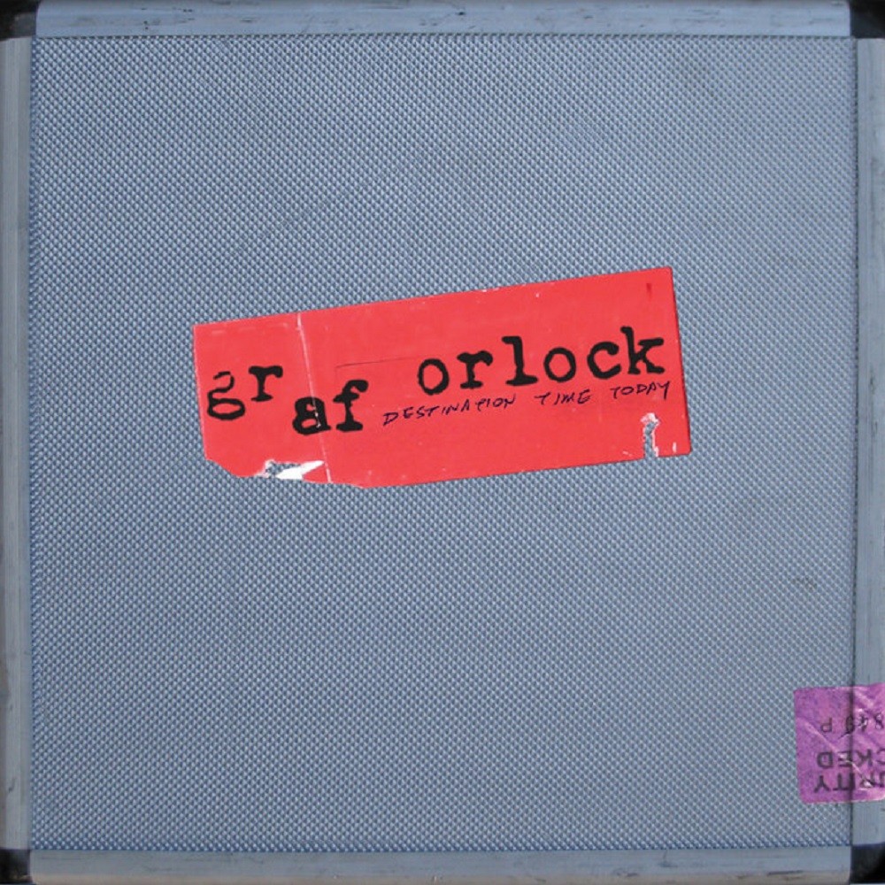 Graf Orlock - Destination Time Today (2009) Cover