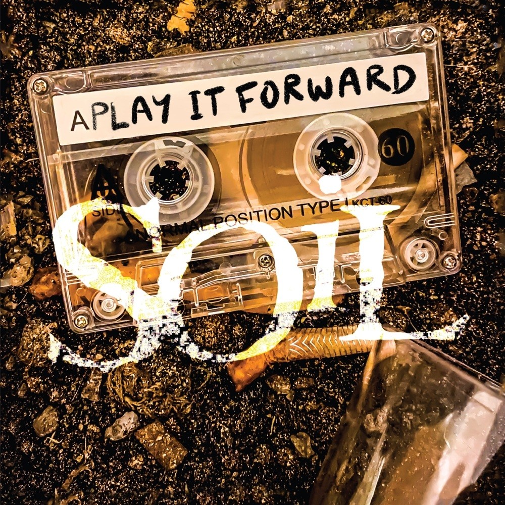 SOiL - Play It Forward (2022) Cover