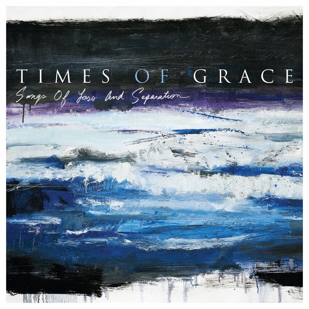 Times of Grace - Songs of Loss and Separation (2021) Cover