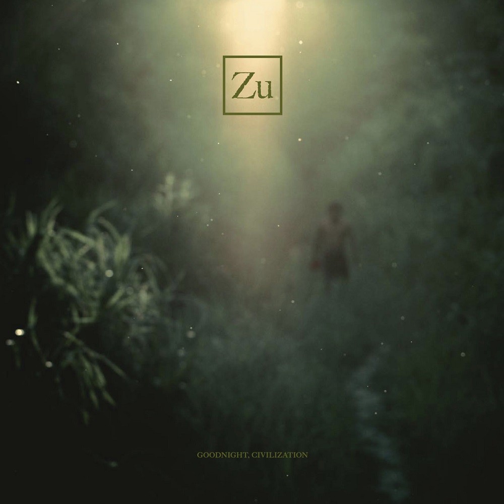 Zu - Goodnight, Civilization (2014) Cover