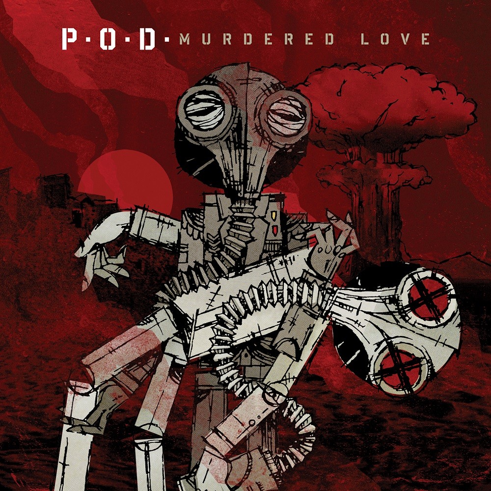 P.O.D. - Murdered Love (2012) Cover