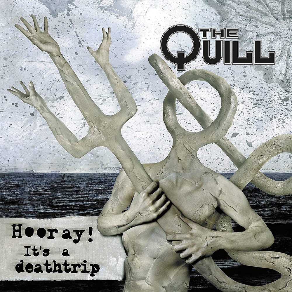 Quill, The - Hooray! It's a Deathtrip (2003) Cover