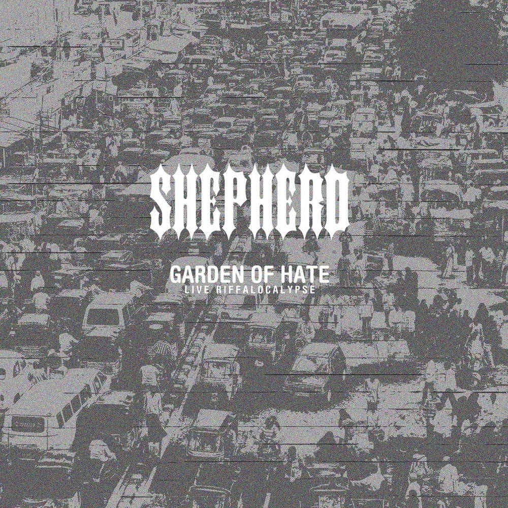 Shepherd - Garden of Hate (Live Riffalocalypse)