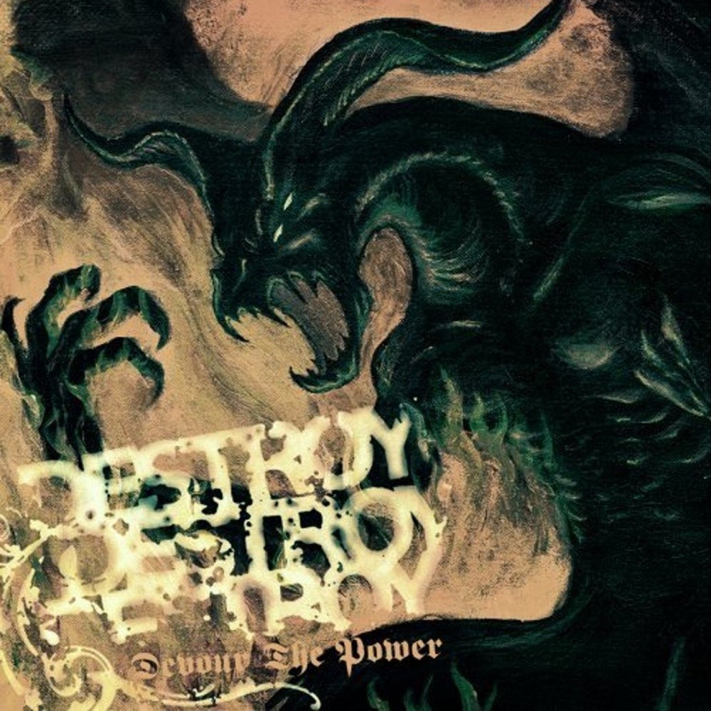 Destroy Destroy Destroy - Devour the Power (2006) Cover