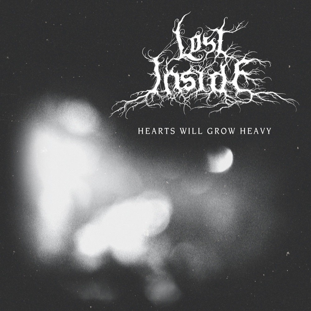 Lost Inside - Hearts Will Grow Heavy (2011) Cover