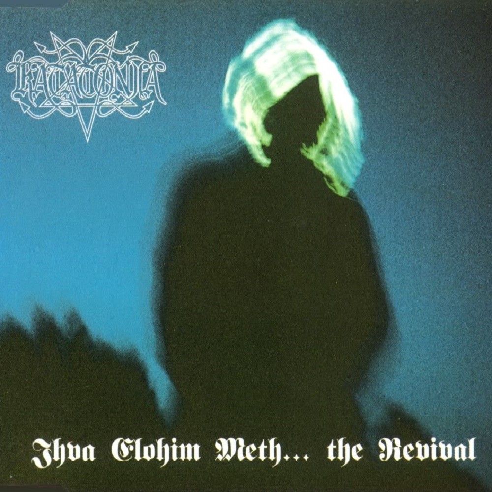 Katatonia - Jhva Elohim Meth... the Revival (1993) Cover