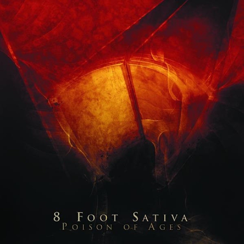 8 Foot Sativa - Poison of Ages (2007) Cover