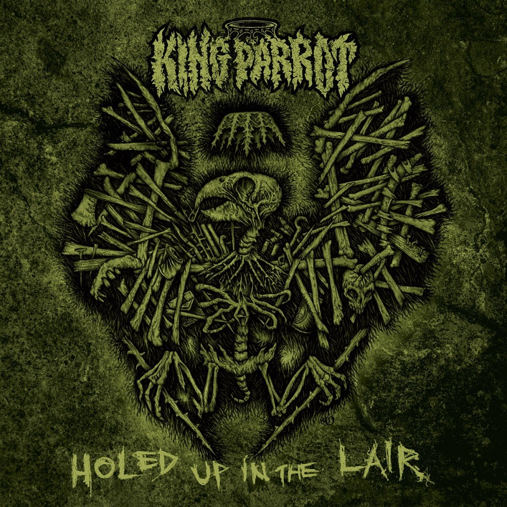 King Parrot - Holed Up in the Lair (2020) Cover