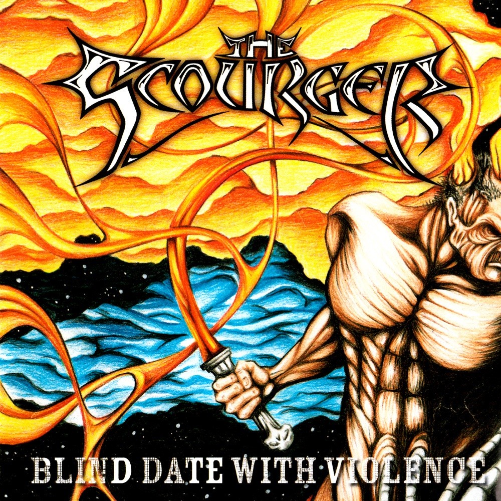 Scourger, The - Blind Date With Violence (2006) Cover