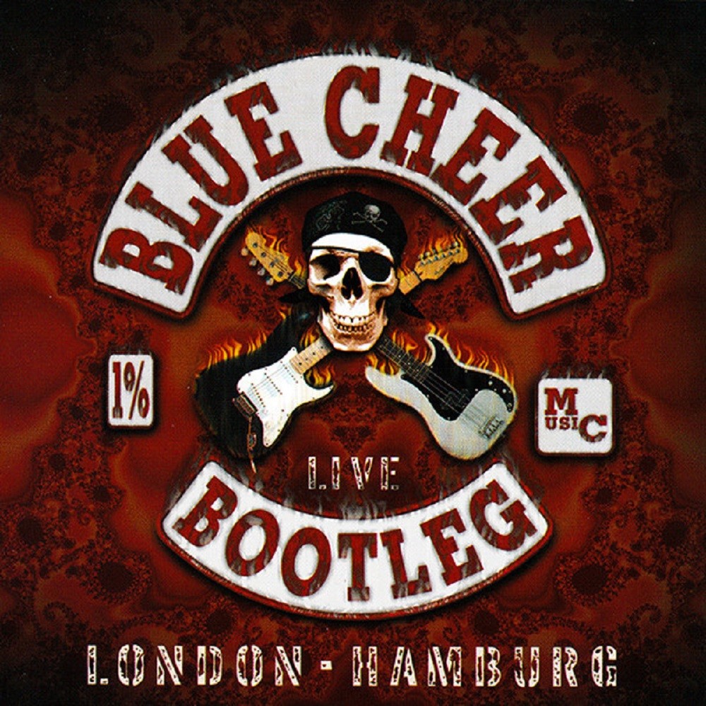 Blue Cheer - Live Bootleg: London, Hamburg (2005) Cover