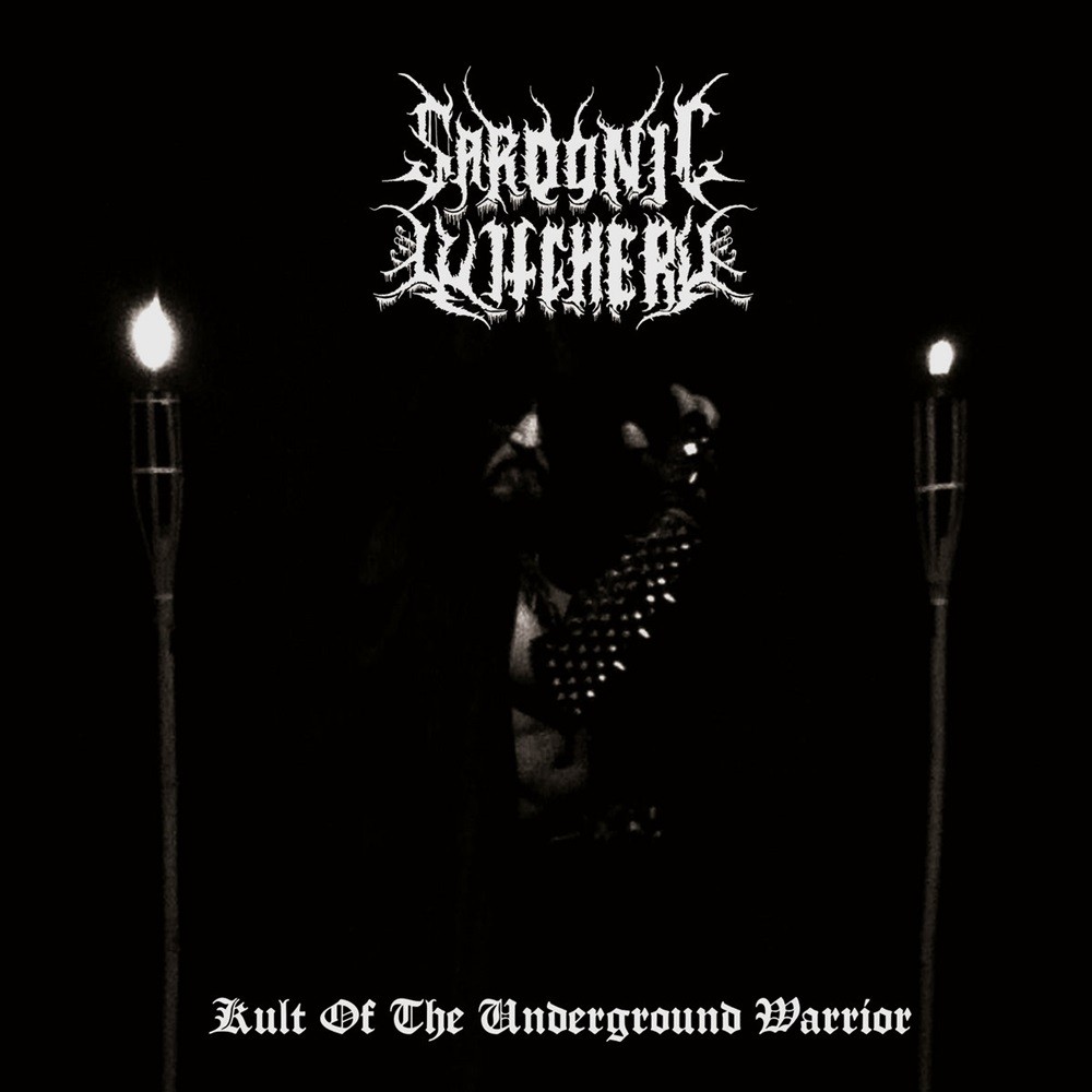 Sardonic Witchery - Kult of the Underground Warrior (2014) Cover