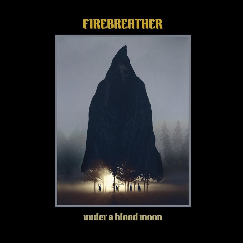 Firebreather - Under a Blood Moon (2019) Cover