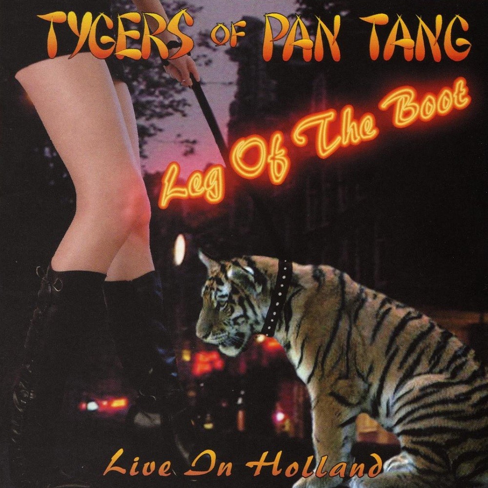 Tygers of Pan Tang - Leg of the Boot: Live in Holland (2005) Cover