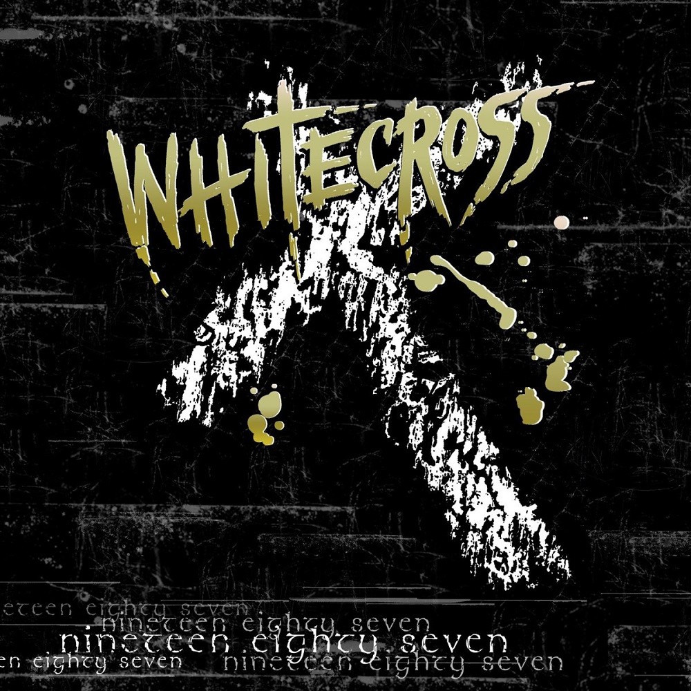 Whitecross - Nineteen Eighty Seven (2005) Cover