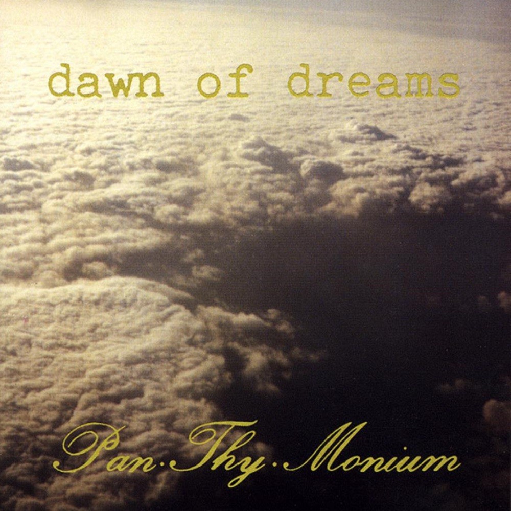 Pan.Thy.Monium - Dawn of Dreams (1992) Cover