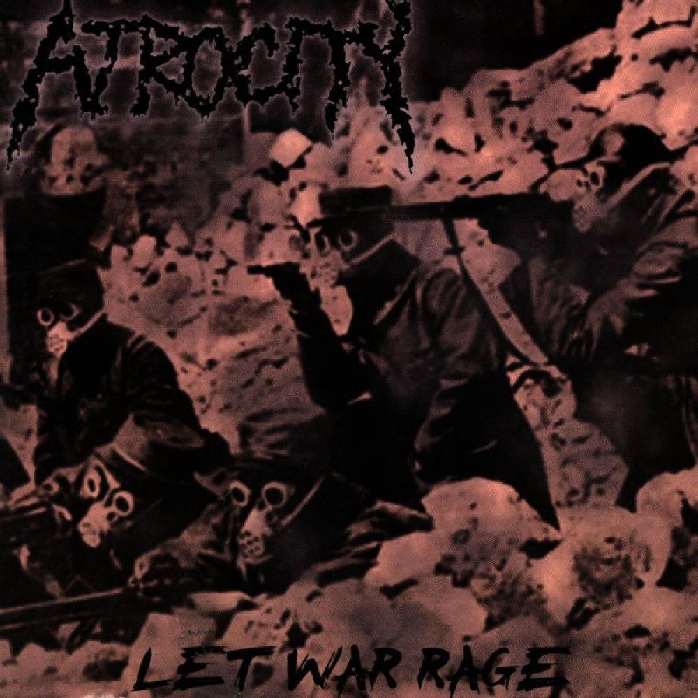 Atrocity (USA) - Let War Rage (2009) Cover