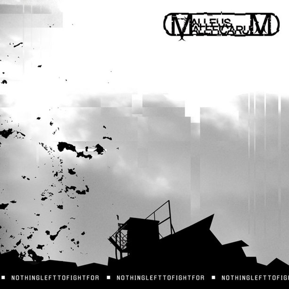 Malleus Maleficarum - Nothing Left to Fight For (2006) Cover