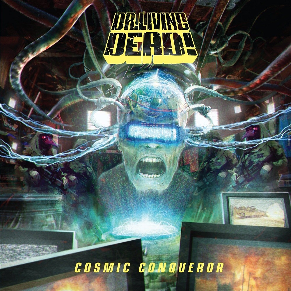 Dr. Living Dead! - Cosmic Conqueror (2017) Cover
