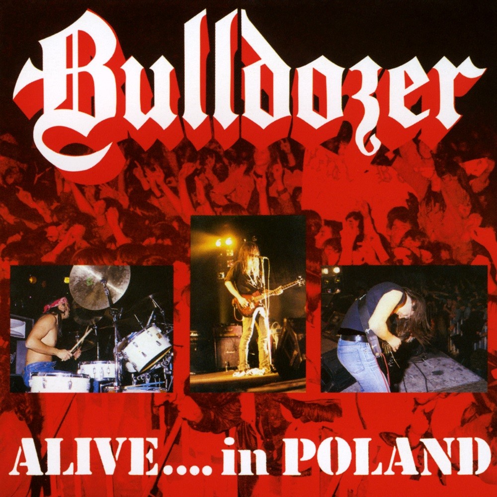 Bulldozer - Alive... In Poland (1990) Cover